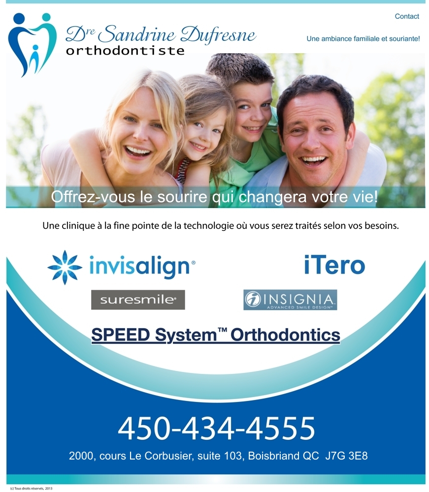 Clinique d'orthodontie Dre Sandrine Dufresne, orthodontiste